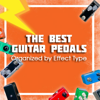 Best Guitar Pedals
