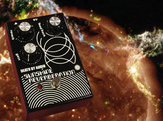 Guitar Pedal News: Death By Audio Sunshine Reverb