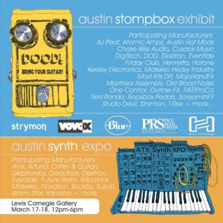 Austin Stompbox And Synth Expo this Friday and Saturday!