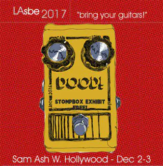 Stompbox Exhibit coming to L.A. at Sam Ash on Dec 2-3, 2017!