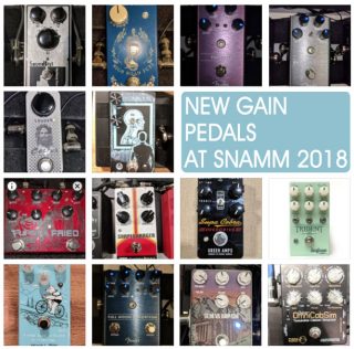 New Gain Pedals at SNAMM 2018