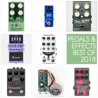 Pedals and Effects’ Best 10 Pedals of 2018