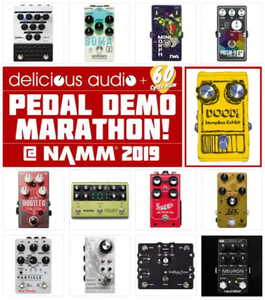 NAMM 2019 PEDAL MARATHON! All the Videos of the New Pedals