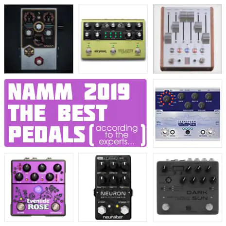 The Best New Guitar Pedals at NAMM 2019!