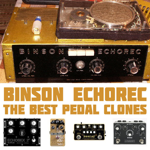 Best Binson Echorec Pedal