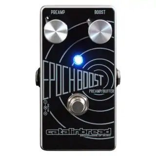 Catalinbread Epoch Boost Preamp/Buffer