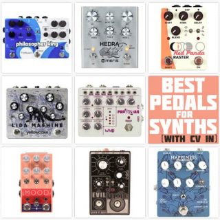 The Best Pedals for Synths with CV in/out in 2022