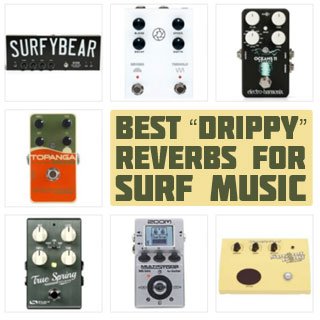 The 8 Best Reverb Pedals for Surf Rock Delivering Drippy Magic in 2022