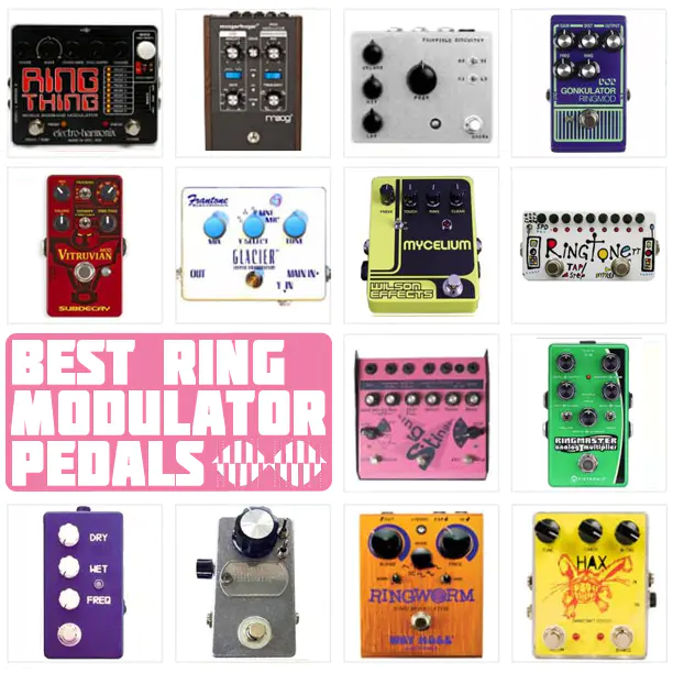 Best Ring Modulator Pedals