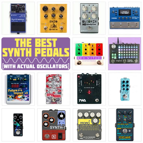 Best Synth Pedals