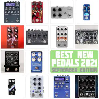 Best New Pedals | September 2021