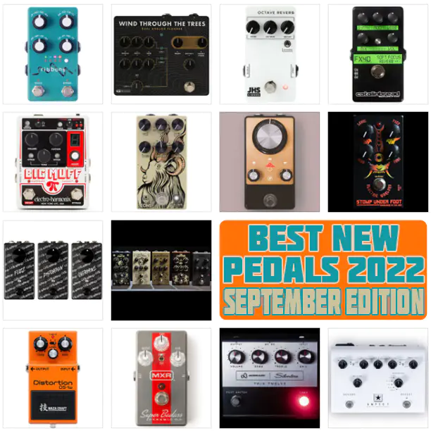 Best New Pedal Released in September 2022