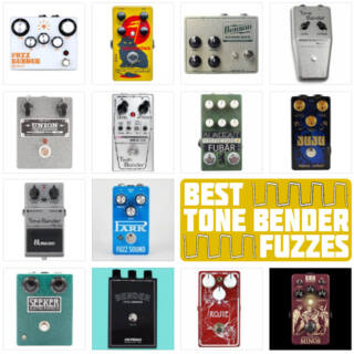 22 of the Best Tone Bender Fuzz Pedals in 2024