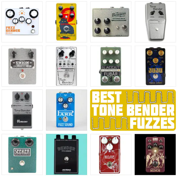 Best Tone Bender Fuzz Pedals