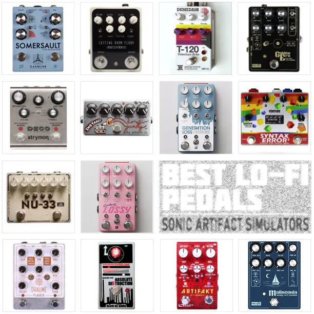 Best LoFi Pedals