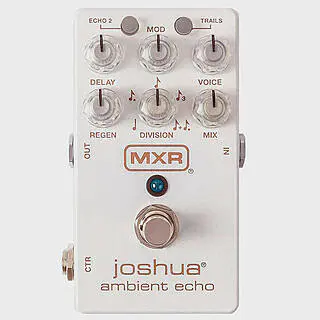 MXR Joshua Ambient Echo