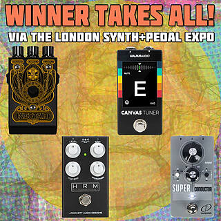 Win 4 Pedals through the London Synth & Pedal Expo 2024! [ENDED]