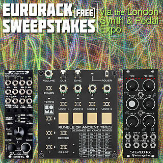Win 2 Eurorack Modules and a Pocket Synth through the London Synth & Pedal Expo