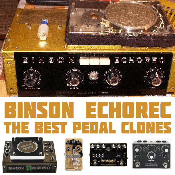 Best Binson Echorec Pedals