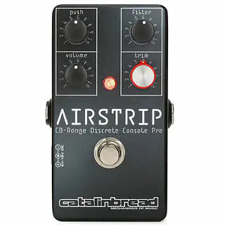 New Pedal: Catalinbread Airstrip Preamp