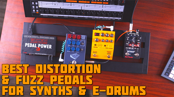  Distortion Pedals with Drum Machines and Synths