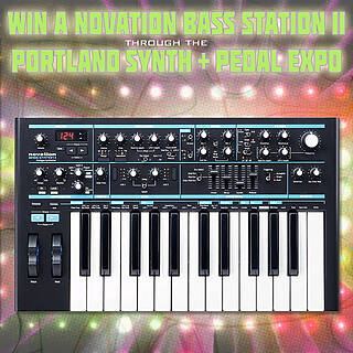 Win a Novation Bass Station II via the Portland Synth & Pedal Expo