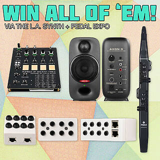 Win a bunch of gear via the L.A. Synth & Pedal Expo