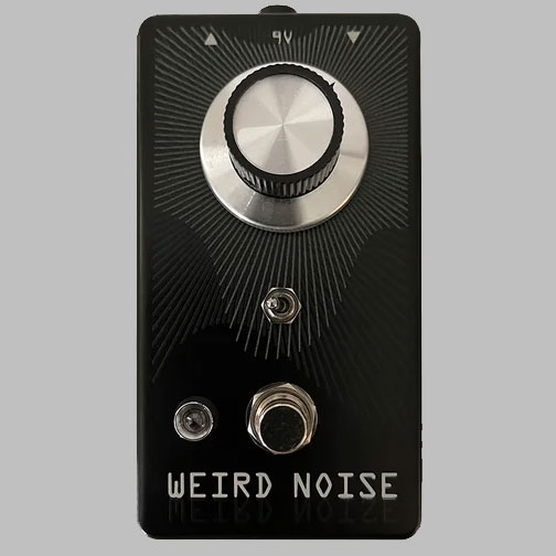 Weird Noise Pedals Fuzz It Delicious Audio